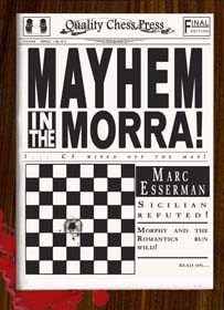 Mayhem In The Morra