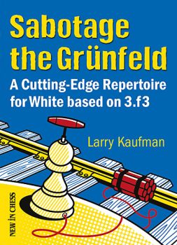 Sabotage The Grunfeld