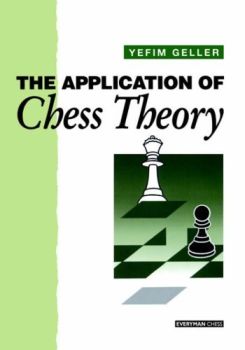 The Application Of Chess Theory