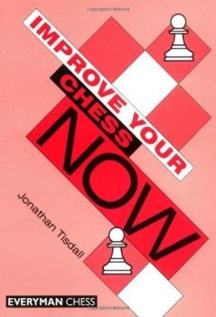 Improve Your Chess Now