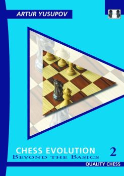 Chess Evolution : Beyond The Basics 2