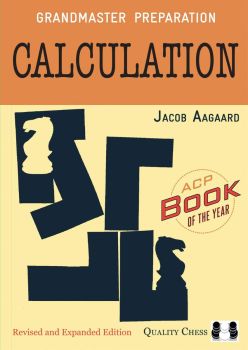 GRANDMASTER PREPARATION: CALCULATION (REVISED EDITION)