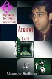 OPENING FOR WHITE ACCORDING TO ANAND 1.E4 12