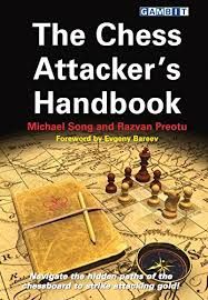 The Chess Attacker'S Handbook