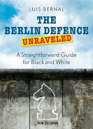 THE BERLIN DEFENCE UNRAVELED