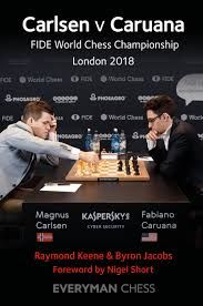 CARLSEN V CARUANA FIDE WORLD CHESS CHAMPIONSHIP LONDON 2018