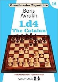GRANDMASTER REPERTOIRE : 1.D4 THE CATALAN