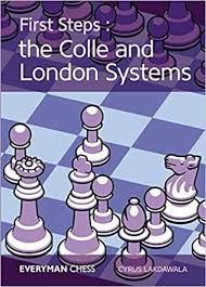 First Steps : The Colle And London Systems
