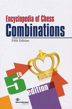 Encyclopedia of Chess Combinations