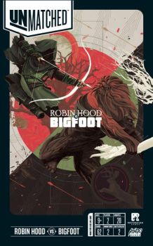 Unmatched: Robin Hood Vs Big Foot