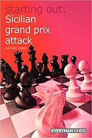 Starting Out : Sicilian Grand Prix Attack