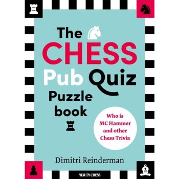 THE CHESS PUB QUIZ PUZZLE BOOK