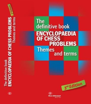 Encyclopedia of Chess Problems - 3rd Edition