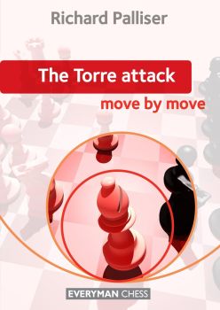 The Torre Attack Move By Move