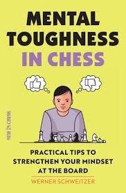 MENTAL TOUGHNESS IN CHESS