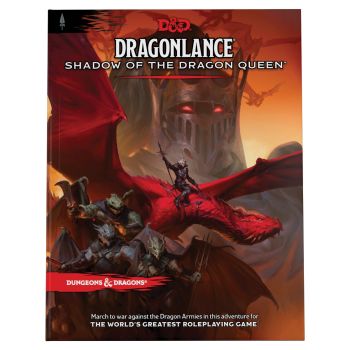 D&D 5th Edition Dragonlance: Shadow of the Dragon Queen