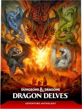 DD5 Dragon Delves: An Adventure Anthology